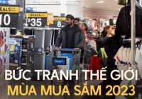 Thế giới những ngày mua sắm cuối năm: Khi người ta chẳng còn mặn mà săn sale, là do 'cháy túi' vì lạm phát hay thói quen đã đổi khác?