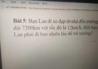 Bài toán tiểu học gây 'sang chấn' nhất lúc này: Lan đi học quãng đường dài 7.200km với tốc độ 12km/h, bao lâu Lan đến trường?