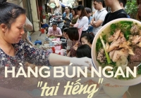 Hiếm có quán nào ở Hà Nội nhiều drama như bún ngan Nhàn: Từng gây 'bão' với tin đồn chủ nghỉ bán đi lấy chồng?