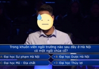 Xuất hiện câu hỏi Ai Là Triệu Phú khiến sinh viên 4 trường ĐH bàn tán cực 'xôm', về một địa danh không phải ai cũng biết