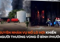  Danh tính, nguyên nhân vụ nổ lò hơi làm 3 người thương vong ở Bình Phước