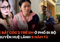 Kẻ bắt cóc 2 trẻ em ở phố đi bộ Nguyễn Huệ lãnh 9 năm tù