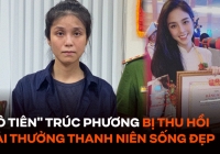 'Cô tiên từ thiện' Trúc Phương bị thu hồi giải thưởng Thanh niên sống đẹp