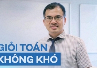 Thầy giáo Hà Nội bật mí lộ trình học Toán chi tiết cho từng cấp học, cha mẹ muốn con giỏi Toán nên tham khảo ngay