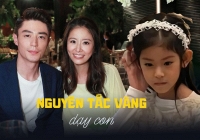 'Cặp đôi vàng' Hoắc Kiến Hoa và Lâm Tâm Như tiết lộ nguyên tắc dạy con, nghe xong các bậc cha mẹ đều gật đầu tâm đắc 