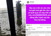 Người chồng cập nhật tình hình mới nhất của mẹ con mắc kẹt trên nóc nhà, cầu cứu xuyên đêm trong lũ dữ ở Đắk Lắk