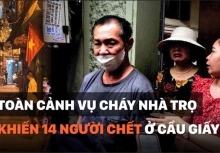 Toàn cảnh vụ cháy nhà trọ khiến 14 người chết ở Cầu Giấy: Hàng xóm kể lại khoảnh khắc hô hào đập tường để cứu nạn nhân