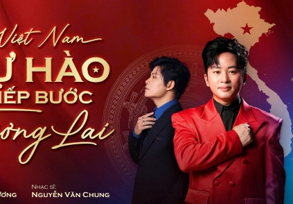 MV “Việt Nam - Tự hào tiếp bước tương lai”: Một giấc mơ hóa rồng từ trái tim người Việt