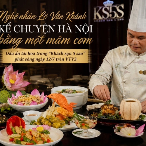 Nghệ nhân Lê Văn Khánh tiếp tục ghi dấu ấn trong 'Khách sạn 5 sao'