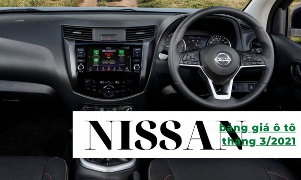 Bảng giá ô tô Nissan mới nhất tháng 3/2021