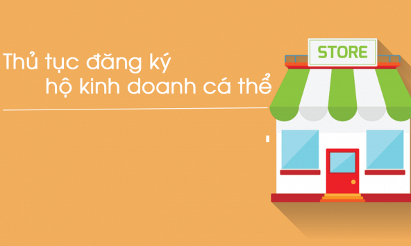 Hướng dẫn thủ tục thành lập kinh doanh hộ cá thể mới nhất