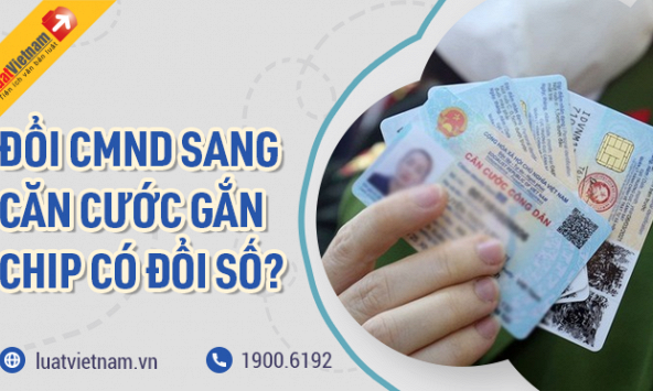 Đổi CMND sang thẻ Căn cước công dân có bị đổi số không?