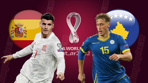 Lịch thi đấu bóng đá hôm nay 31/3: Tây Ban Nha - Kosovo