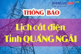 Lịch cúp điện Quảng Ngãi từ ngày 26/4 - 1/5/2021