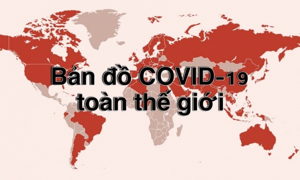 Bản đồ COVID-19 toàn thế giới mới nhất