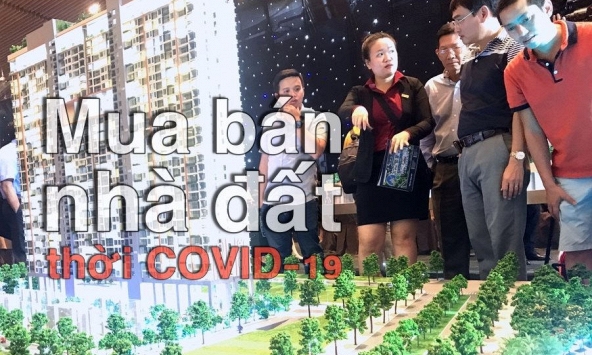 Doanh nghiệp bất động sản đã thay đổi cách thức bán hàng như thế nào khi dịch COVID-19 bùng phát?