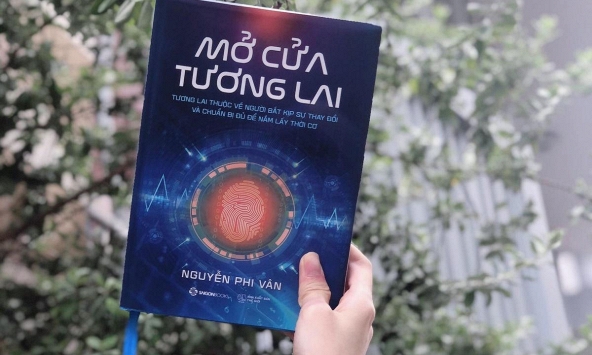 Có gì trong cuốn sách Mở cửa tương lai của doanh nhân Nguyễn Phi Vân?