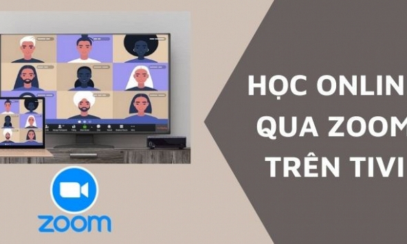 Cách học online qua ứng dụng Zoom kết nối với tivi chiếu nội dung lên màn hình lớn