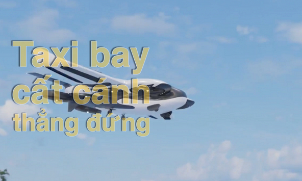 Mỹ phát triển Taxi bay cất hạ cánh thẳng đứng