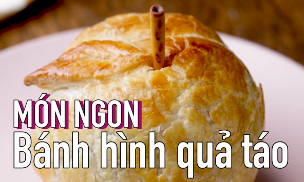 Món ngon mỗi ngày: Cách làm bánh hình quả táo