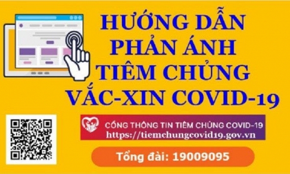 Hướng dẫn gửi yêu cầu phản ánh thông tin tiêm chủng vaccine phòng COVID-19