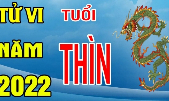 Tử vi năm 2022 tuổi Thìn: Có thể kết hôn trong năm, 