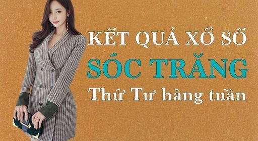 KQXSST 27/10/2021: Trực tiếp xổ số Sóc Trăng thứ Tư ngày 27/10/2021