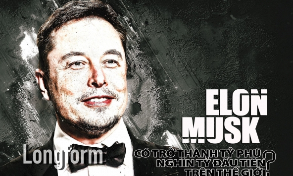 Elon Musk có trở thành tỷ phú nghìn tỷ đầu tiên trên thế giới?