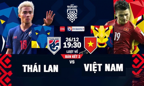 AFF Cup 2020: Thông tin trước trận bán kết lượt về Việt Nam - Thái Lan