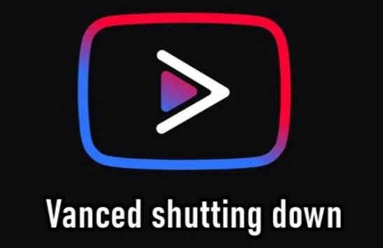 Vì sao YouTube Vanced sắp ngừng hoạt động?