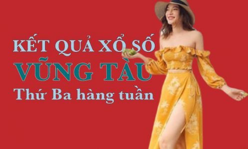 KQXSVT 5/4/2022: Trực tiếp xổ số Vũng Tàu thứ Ba ngày 5/4/2022