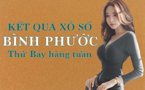 KQXSBP 30/4/2022: Trực tiếp xổ số Bình Phước thứ Bảy ngày 30/4/2022