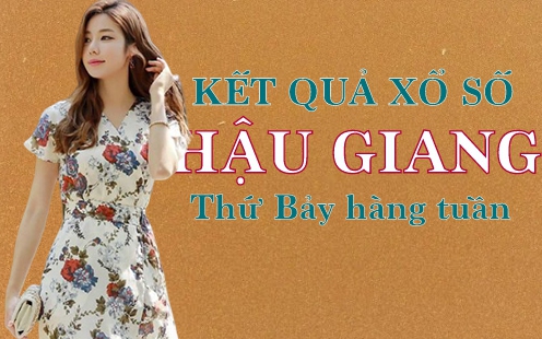 KQXSHG 30/4/2022: Trực tiếp xổ số Hậu Giang thứ Bảy ngày 30/4/2022