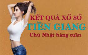 KQXSTG 15/5/2022: Trực tiếp xổ số Tiền Giang Chủ Nhật ngày 15/5/2022