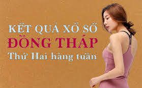 KQXSDT 16/5/2022: Trực tiếp xổ số Đồng Tháp thứ Hai ngày 16/5/2022