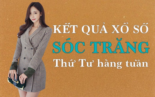 KQXSST 25/5/2022: Trực tiếp xổ số Sóc Trăng thứ Tư ngày 25/5/2022