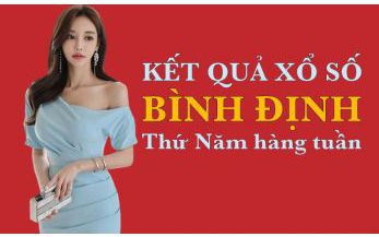 KQXSBDI 26/5/2022: Trực tiếp xổ số Bình Định thứ Năm ngày 26/5/2022