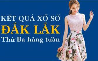 KQXSDLK 14/6/2022: Trực tiếp xổ số Đắk Lắk thứ Ba ngày 14/6/2022