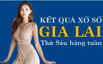 KQXSGL 8/7/2022: Trực tiếp xổ số Gia Lai thứ Sáu ngày 8/7/2022