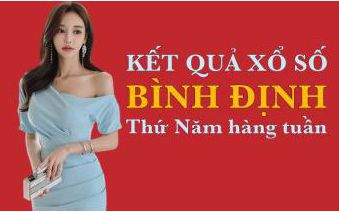 KQXSBDI 1/9/2022: Trực tiếp xổ số Bình Định thứ Năm ngày 1/9/2022