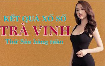 XSTV hôm nay: Trực tiếp xổ số Trà Vinh thứ Sáu ngày 11/11/2022