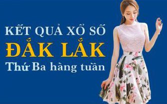 XSDLK hôm nay: Trực tiếp xổ số Đắk Lắk thứ Ba ngày 17/1/2023