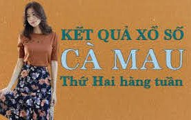 XSCM hôm nay: Trực tiếp xổ số Cà Mau thứ Hai ngày 23/1/2023