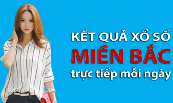 XSMB hôm nay: Trực tiếp xổ số miền Bắc thứ Sáu ngày 26/5/2023
