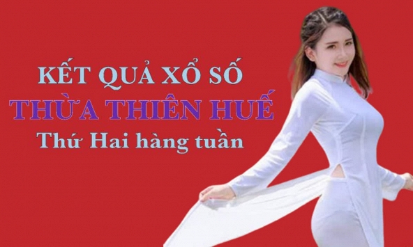 XSTTH hôm nay: Trực tiếp xổ số Thừa Thiên Huế chủ Nhật 28/5/2023