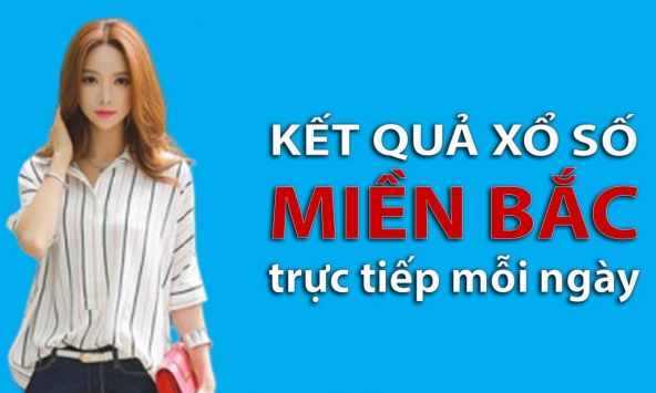 XSMB hôm nay: Trực tiếp xổ số miền Bắc Chủ Nhật 4/6/2023