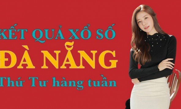 XSDNG hôm nay: Trực tiếp xổ số Đà Nẵng thứ Tư 28/6/2023