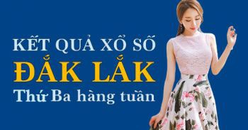 XSDLK hôm nay: Trực tiếp xổ số Đắk Lắk thứ Ba 26/9/2023
