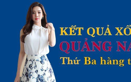XSQNA hôm nay: Trực tiếp xổ số Quảng Nam thứ Ba 30/1/2024