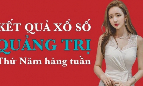 XSQT hôm nay: Trực tiếp xổ số Quảng Trị thứ Năm 29/2/2024